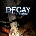 Decay The Mare (Steam)